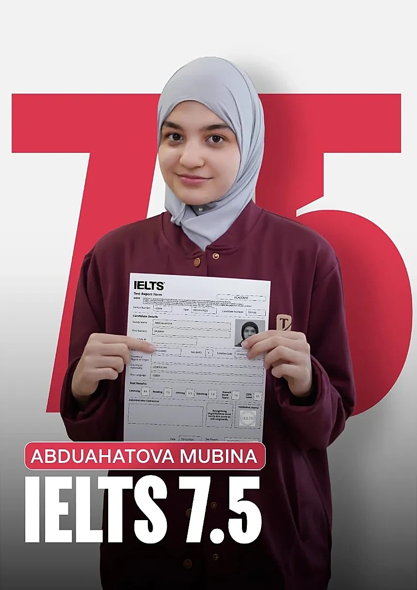 Абдуахатова Мубина, IELTS 7.5